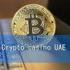 Crypto Casino UAE | Best Bitcoin Gambling Sites in United Arab Emirates