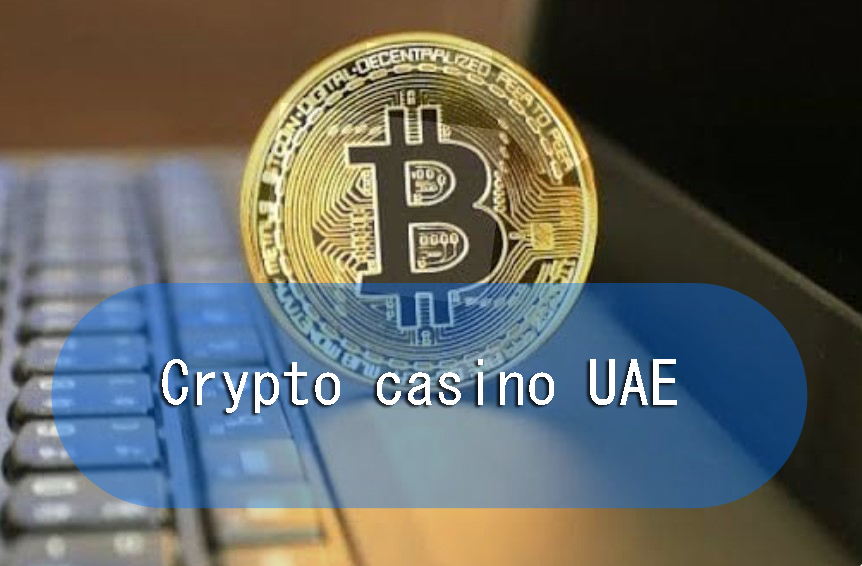 Crypto Casino UAE | Best Bitcoin Gambling Sites in United Arab Emirates