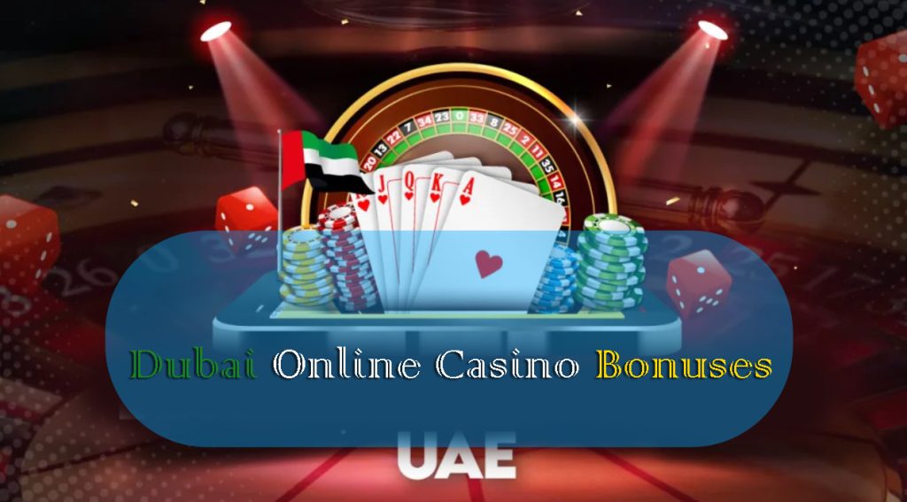 Dubai Online Casino Bonus – Best Offers & Promotions